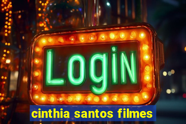 cinthia santos filmes